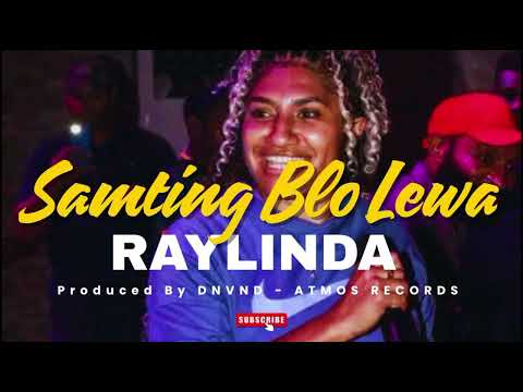 SAMTING BLO LEWA[Raylinda]2025 #pngmusic][DNVND