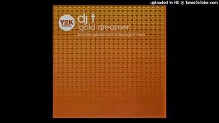Dj T - Gold Dreamer. (Voltswagen Mix). 2002