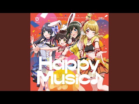 D4DJ All Mix Happy Music♪ Happy Around!