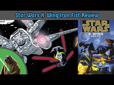 Star Wars: X-Wing Iron Fist Review