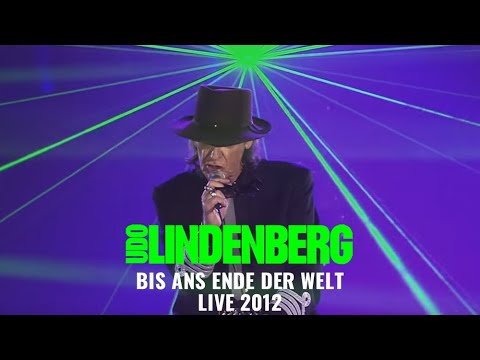 Bis ans Ende der Welt - Udo Lindenberg