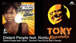 Distant People feat. Nontu - Summer Time (Drive Red 5 Remix)