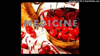 Medicine - She Knows Everything (Demo)