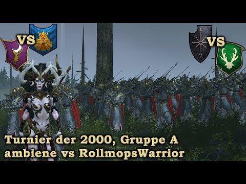 ambiene vs RollmopsWarrior - Gruppe A Total War: Warhammer 2 Deutsch