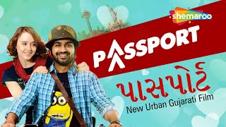 Passport - Superhit Romantic Gujarati Movie (HD) | Malhar Thakar | Anna Ador | Latest