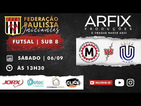 METALÚRGICOS DE JUNDIAÍ x UNIÃO MAUÁ - FUTSAL | SUB 8