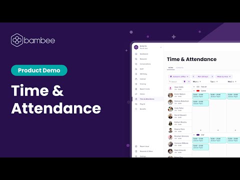 Maximize Efficiency with Bambee Time and Attendance – Product Demo