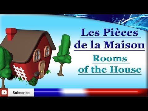 French Lesson 32 - Learn Rooms of the House in French (vocabulary lesson)