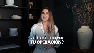 ¿Y si no haces nada para automatizar tu operación? ¿Qué pasa?