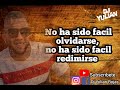 Una nueva oportunidad//Eddie Santiago//Letra//Djyulian