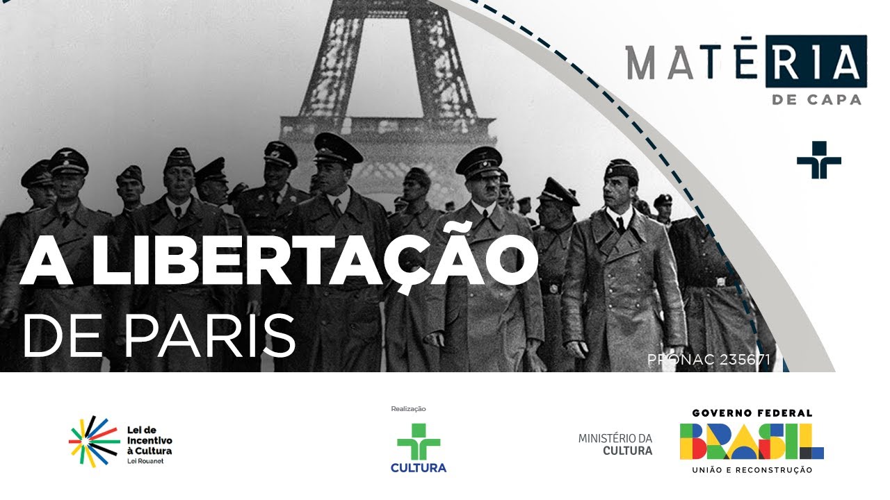 Matéria de Capa  | A Libertação de Paris | 08/09/2024