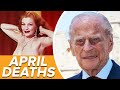 Celebrities Who Died In April 2021 Tragic Deaths