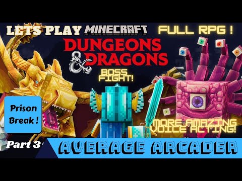 Average Arcader - Lets play Minecraft Dungeons & Dragons/Part 3