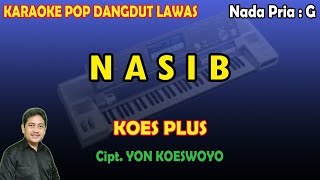 Download lagu Nasib Koes Plus karaoke Dangdut Lawas mp3