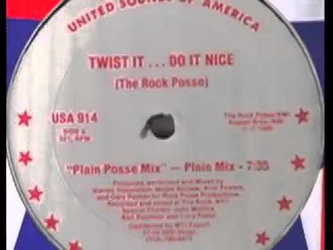 THE ROCK POSSE - TWIST IT DO IT NICE