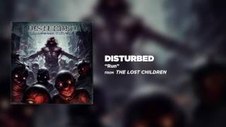 Disturbed - Run [Official Audio]