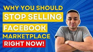 Why You Should Stop Selling On Facebook Marketplace