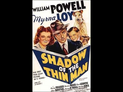 Shadow of the Thin Man 1941 ENGLISH William Powell, Myrna Loy, Barry Nelson, Donna Reed,