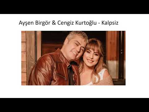 Ayşen Birgör & Cengiz Kurtoğlu - Kalpsiz