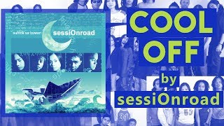 Session Road - Cool Off (Lyrics Video)
