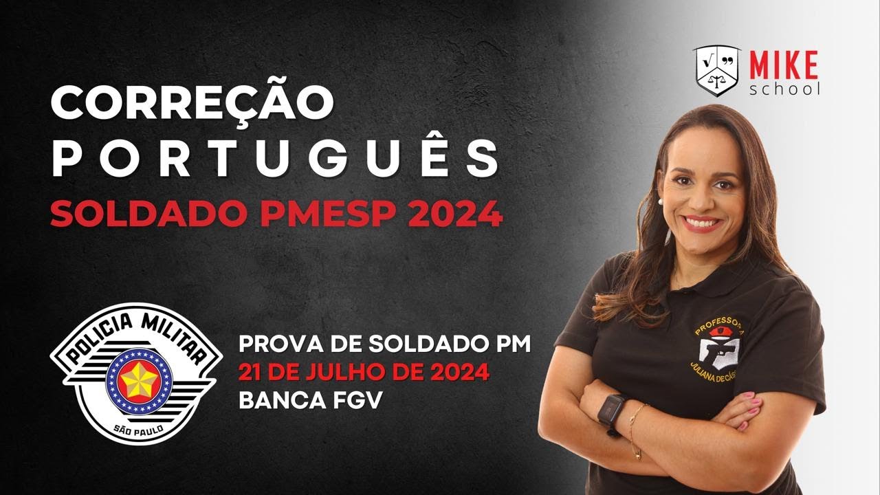 PORTUGUÊS | Soldado POLÍCIA MILITAR | São Paulo 2024 - FGV | Correção Professora Juliana de Cássia