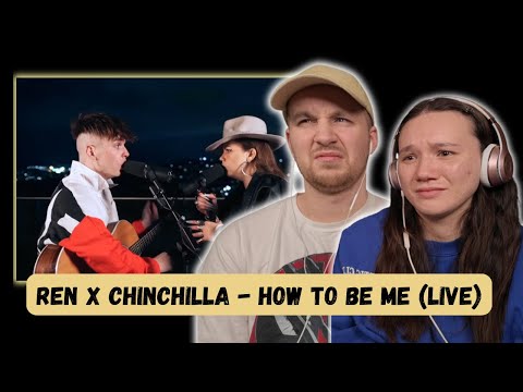 Ren X Chinchilla - How To Be Me (Live) REACTION