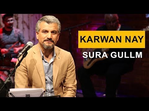 Karwan Nay - Sura Gullm (Kurdmax Acoustic)