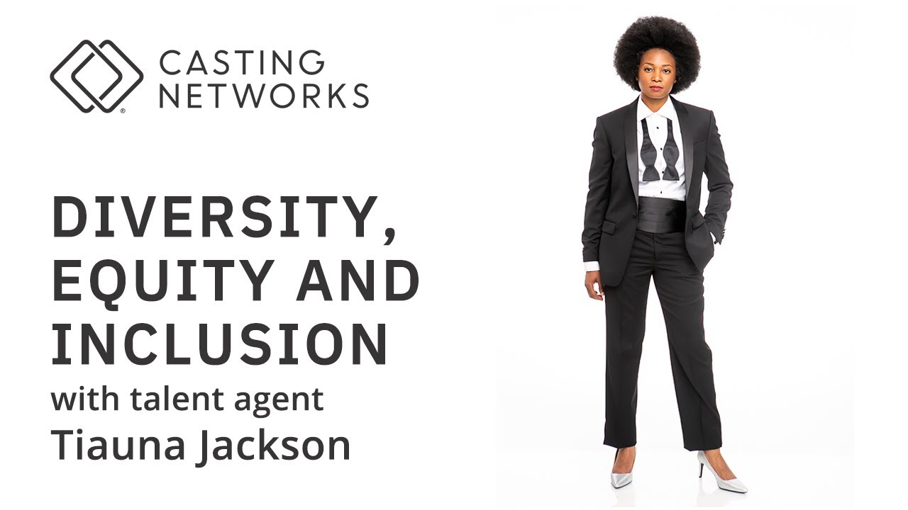 Diversity, Equity and Inclusion With Talent Agent Tiauna Jackson