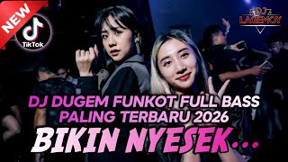 Download lagu DJ DUGEM FUNKOT FULL BASS PALING TERBARU 2026‼️DJ REMIX VIRAL TERBARU ❗DUGEM NONSTOP PALING ENAK  mp3