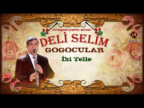 Deli Selim ve Arkadaşları - İki Telle