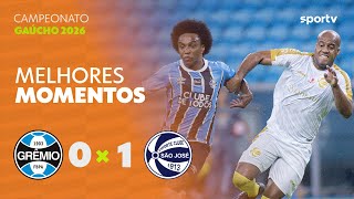 GRÊMIO 0  X 1 SÃO JOSÉ | MELHORES MOMENTOS | 2ª RODADA CAMPEONATO GAÚCHO 2026 | sportv
