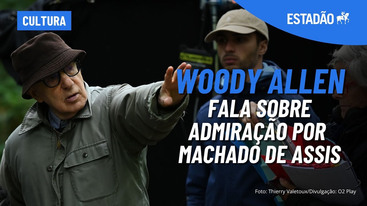WOODY ALLEN fala sobre admiração por MACHADO DE ASSIS e diz que teve "muita sorte" na vida