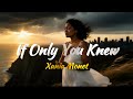 If Only You Knew  - Xania Monet - Lyrics
