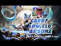 How to carry low elo as Sona ♥ 80% wr unranked to diamond