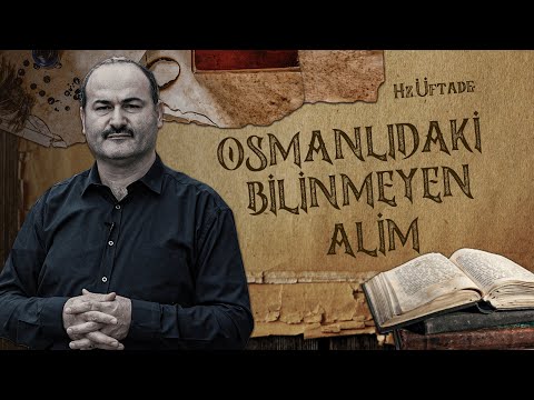 Tarihte İz Bırakanlar - Hz.Üftade'nin Tüyler Ürperten Hikayesi | Said Şaşmaz