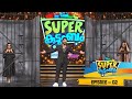 EP 02 Super Kudumbam Are You Ready For New Challenges