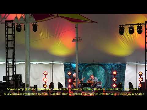 Shawn Camp & Verlon Thompson - Dance Tent - Suwannee Spring Reunion -Live Oak, Fl   3- 22- 2024