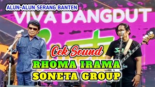 Download lagu RHOMA IRAMA & SONETA GROUP SAAT CEK SOUND KONSER VIVA DANGDUT ALUN ALUN KOTA SERANG BANTEN. mp3 Download lagu RHOMA IRAMA & SONETA GROUP SAAT CEK SOUND KONSER VIVA DANGDUT ALUN ALUN KOTA SERANG BANTEN. mp3