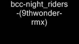boot camp clik - night riders 9th wonder rmx