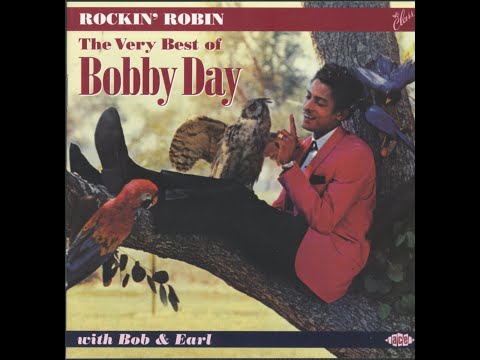 Bobby Day -  The Bluebird, The Buzzard And The Oriole
