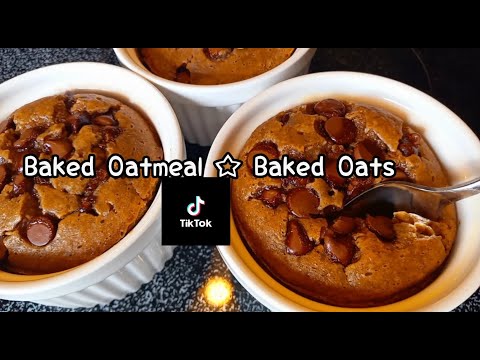 TikTok Viral Baked Oats | Baked Oatmeal Recipe | Baked Oats