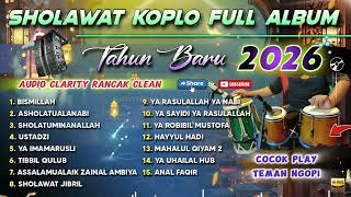 Download lagu SHOLAWAT NABI KOPLO FULL ABUM TERBARU 2026 mp3