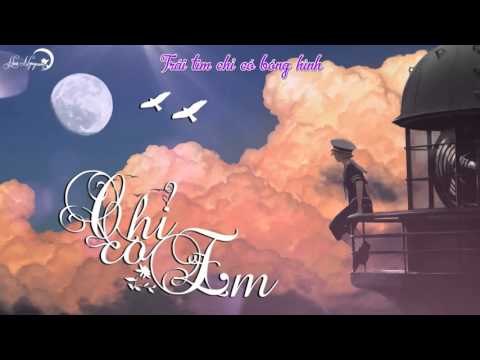 Chỉ có em - Phú Luân