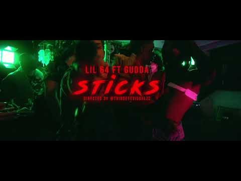 Lil 64 x Gudda - Sticks |Exclusive Video| (shot by Thirdeyevisuals)