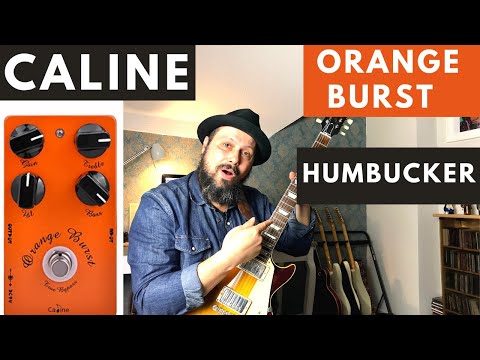 Caline Orange Burst Overdrive Pedal Demo - Humbuckers