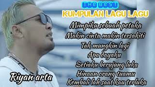 Download lagu The Best Kumpulan Lagu Lagu X Riyan Arta ( MP3 Video) mp3