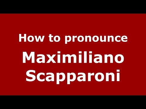 How to pronounce Maximiliano Scapparoni (Argentine Spanish/Argentina) - PronounceNames.com