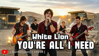 Download lagu White Lion - You're All I Need (Cover) mp3