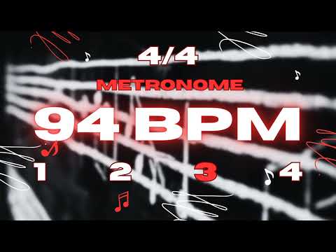 94 BPM - 4/4 Metronome