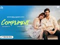 Compliment Official Video Gurnam Bhullar Kaptaan Black Virus Mahira Sharma Jass Records